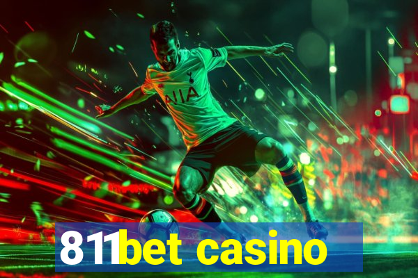 811bet casino